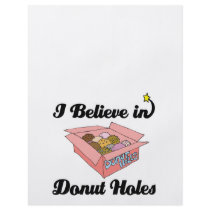 i believe in donut holes flyers