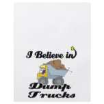 i believe in dump trucks flyers