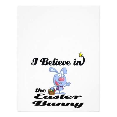 easter bunnies to color. i believe in easter bunny full color flyer by believe_in. Show off what you believe in and are passionate about. Email me at doonidesigns@aol.com for
