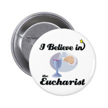 i believe in eucharist pinback button