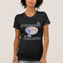 i believe in eucharist tee shirts