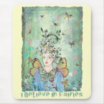 I believe in fairies mouse pads