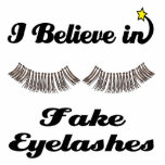 i believe in fake eyelashes photo cutout