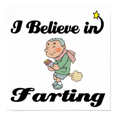 i believe in farting print