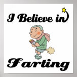 i believe in farting posters