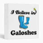 i believe in galoshes 3 ring binders