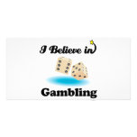 i believe in gambling photo cards