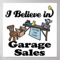 i believe in garage sales posters