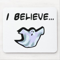I Believe in Ghosts mousepads by meliajenjen I Believe in Ghosts mousepads