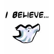 I Believe in Ghosts t-shirts