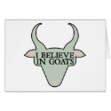 I Believe in Goats cards by ThePhilosopher I Believe in Goats cards