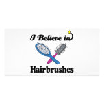 i believe in hairbrushes personalized photo card