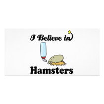 i believe in hamsters personalized photo card
