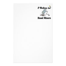 i believe in hand mixers stationery paper