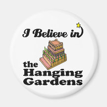 i believe in hanging gardens refrigerator magnet