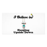 i believe in hanging upside down photo card