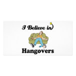 i believe in hangovers photo card template