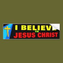 I Believe in Jesus bumper stickers