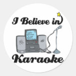 i believe in karaoke round sticker