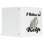 i believe in kelp 3 ring binders