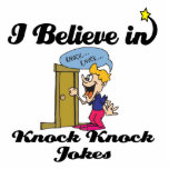 i believe in knock knock jokes photo cut out