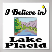i believe in lake placid print