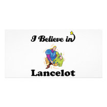 i believe in lancelot photo greeting card