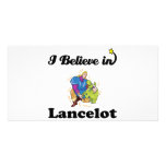 i believe in lancelot photo greeting card