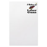 i believe in laser guns customized stationery