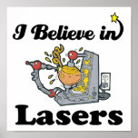 i believe in lasers poster
