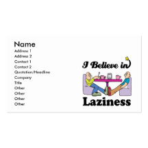 i believe in laziness business card templates