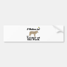 i believe in leader of the pack bumper sticker