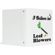 i believe in leaf blowers vinyl binder