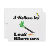 i believe in leaf blowers invites