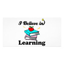 i believe in learning photo greeting card