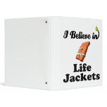 i believe in life jackets vinyl binders