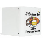 i believe in life preservers binder