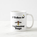 i believe in lightning bugs mugs