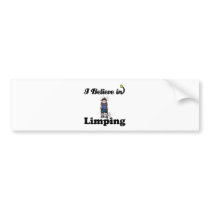 i believe in limping bumper stickers