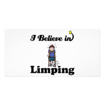 i believe in limping photo greeting card