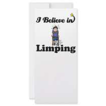 i believe in limping customized rack card