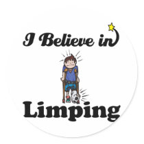 i believe in limping round stickers