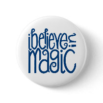 I Believe in Magic blue Button