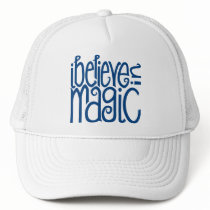 I Believe in Magic blue Hat