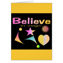 I BELIEVE IN MAGIC GREETING CARDS
