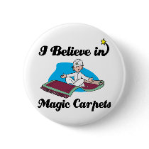 i believe in magic carpets buttons