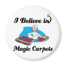 i believe in magic carpets magnet