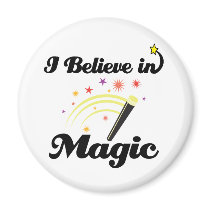 i believe in magic magnets