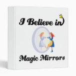 i believe in magic mirrors 3 ring binders