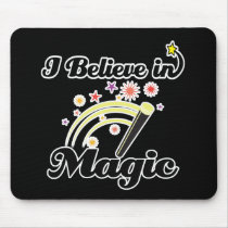 i believe in magic mousepad